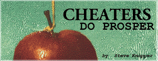 Cheaters Do Prosper  by Steve Knopper