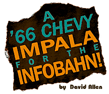 A '66 Chevy Impala for the Infobahn