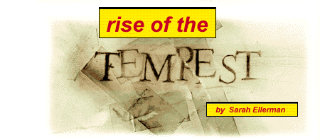 Rise of the TEMPEST