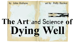The Art and Science of Dying Well
